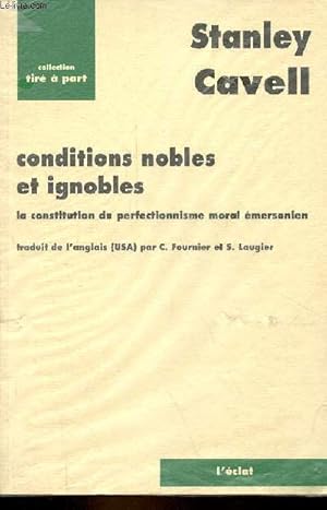 Image du vendeur pour Conditions nobles et ignobles - la constitution du perfectionnisme moral mersonien - Collection " tir  part ". mis en vente par Le-Livre