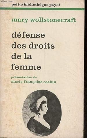 Image du vendeur pour Dfense des droits de la femme - Collection petite bibliothque payot n273. mis en vente par Le-Livre