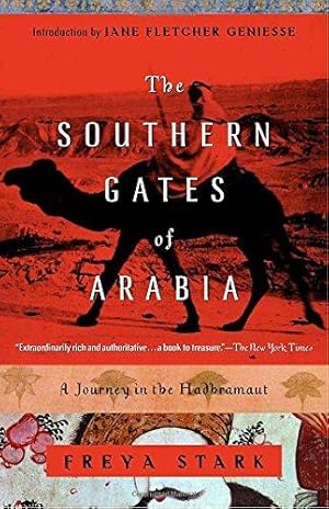 Immagine del venditore per The Southern Gates of Arabia: A Journey in the Hadramaut (Modern Library): A Journey in the Hadhramaut (Modern Library (Paperback)) venduto da WeBuyBooks