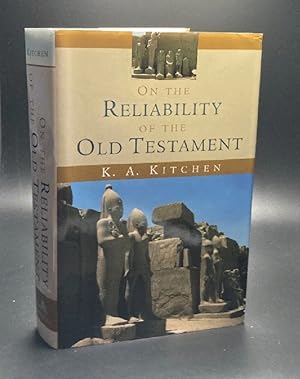 On the Reliability of the Old Testament