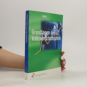Image du vendeur pour Grundlagen der Volkswirtschaftslehre mis en vente par Bookbot