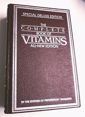 The Complete Book of Vitamins, all new edition