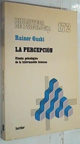 Imagen del vendedor de La percepcin. Diseo psicolgico de la informacin humana a la venta por Librera La Candela