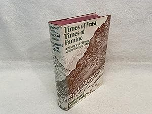 Immagine del venditore per Times of Feast, Times of Famine: A History of Climate Since the Year 1000 venduto da St Philip's Books, P.B.F.A., B.A.