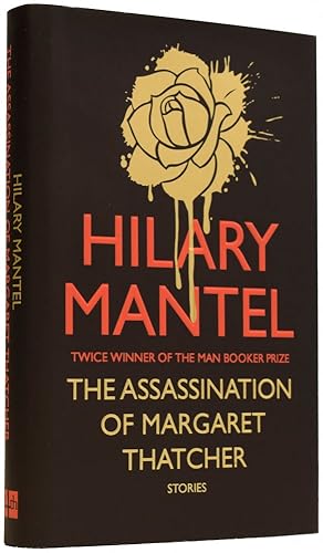 The Assassination of Margaret Thatcher, and Other Stories