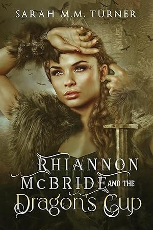 Seller image for Rhiannon McBride and the Dragon s Cup for sale by moluna