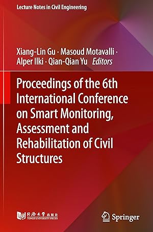 Seller image for Proceedings of the 6th International Conference on Smart Monitoring, Assessment and Rehabilitation of Civil Structures for sale by moluna