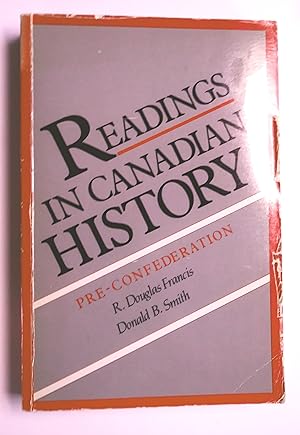 Imagen del vendedor de Readings in Canadian History: Pre-Confederation a la venta por Livresse