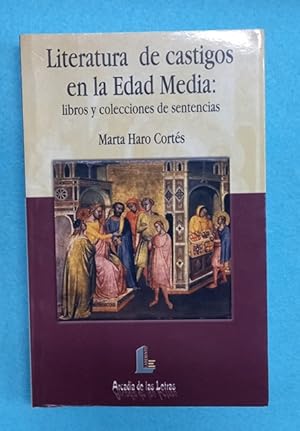 Imagen del vendedor de LITERATURA DE CASTIGOS EN LA EDAD MEDIA : libros y colecciones de sentencias. a la venta por Librera DANTE