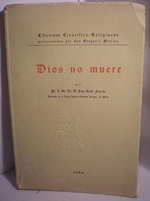 Bild des Verkufers fr Dios no muere zum Verkauf von Librera Antonio Azorn