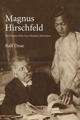 Seller image for Magnus Hirschfeld: The Origins of the Gay Liberation Movement (Hardback or Cased Book) for sale by BargainBookStores