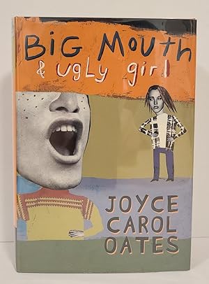 Seller image for Big Mouth & Ugly Girl for sale by Tall Stories Book & Print Gallery