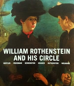 William Rothenstein and His Circle