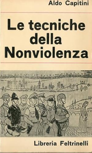 Le tecniche della nonviolenza.