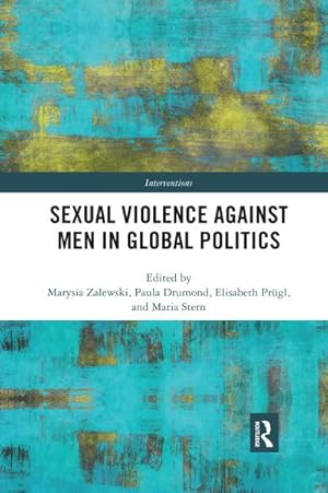 Bild des Verkufers fr Sexual Violence Against Men in Global Politics zum Verkauf von AHA-BUCH GmbH