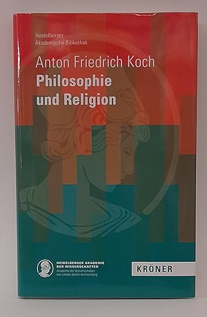 Immagine del venditore per Philosophie und Religion venduto da Der Buchfreund