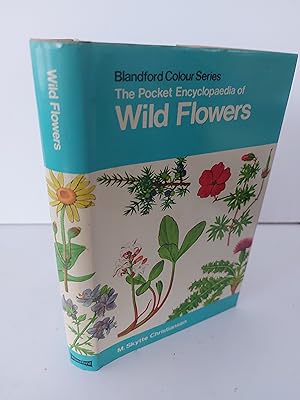Image du vendeur pour The Pocket Encyclopaedia of Wild Flowers In Colour mis en vente par Berkshire Rare Books