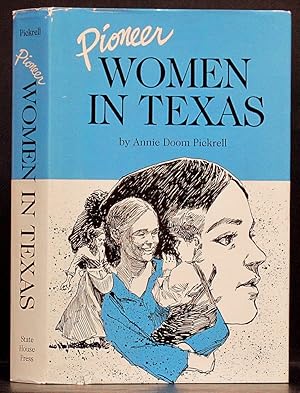 Pioneer Women in Texas