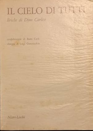 Seller image for IL CIELO DI TUTTI. Liriche. for sale by studio bibliografico pera s.a.s.