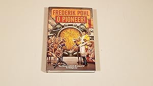 Seller image for O Pioneer: : With Signed Dust Jacket for sale by SkylarkerBooks