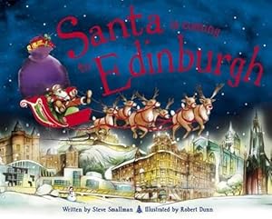 Bild des Verkufers fr Santa Is Coming to Edinburgh zum Verkauf von WeBuyBooks