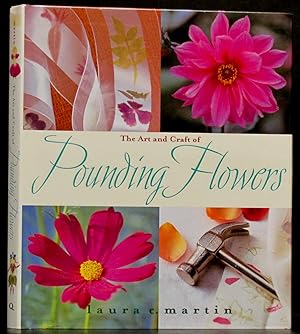 Seller image for Art and Craft of Pounding Flowers for sale by Schroeder's Book Haven