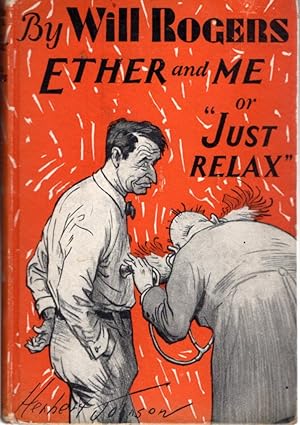 Imagen del vendedor de Ether and Me: Or 'Just Relax' a la venta por Dorley House Books, Inc.