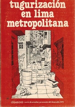 Seller image for Tugurizacin en Lima Metropolitana. for sale by La Librera, Iberoamerikan. Buchhandlung