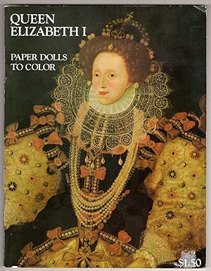 Seller image for Queen Elizabeth I: Paper Dolls to Color for sale by Lake Country Books and More