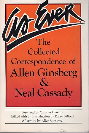 Seller image for AS EVER; THE COLLECTED CORRESPONDENCE OF ALLEN GINSBERG & NEAL CASSADY for sale by Columbia Books, ABAA/ILAB, MWABA