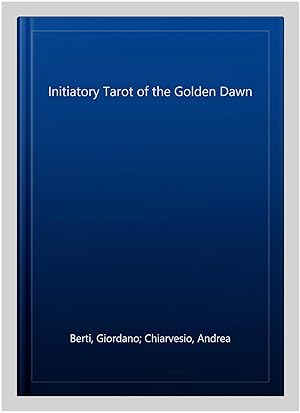 Imagen del vendedor de Initiatory Tarot of the Golden Dawn -Language: french a la venta por GreatBookPricesUK