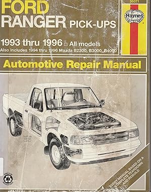 Bild des Verkufers fr Ford Ranger & Mazada B-Series Pick-Ups Automotove Repair Manual (Hayne's Automotive Repair Manual) zum Verkauf von Elam's Books