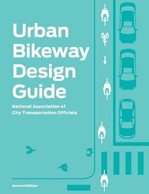 Bild des Verkufers fr Urban Bikeway Design Guide zum Verkauf von AHA-BUCH GmbH