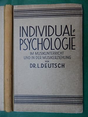 Bild des Verkufers fr Individual-Psychologie im Musikunterricht und in der Musikerziehung zum Verkauf von Buchantiquariat Uwe Sticht, Einzelunter.