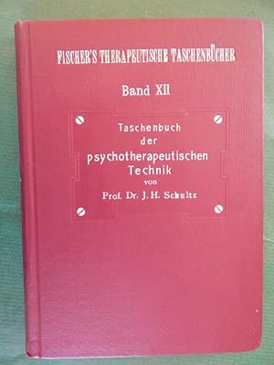 Taschenbuch der psychotherapeutischen Technik