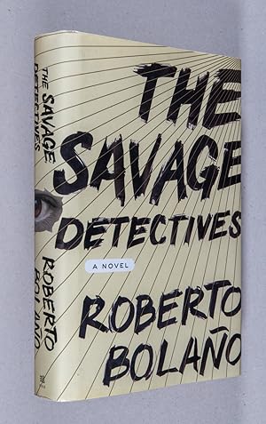 Seller image for The Savage Detectives; A Novel for sale by Christopher Morrow, Bookseller