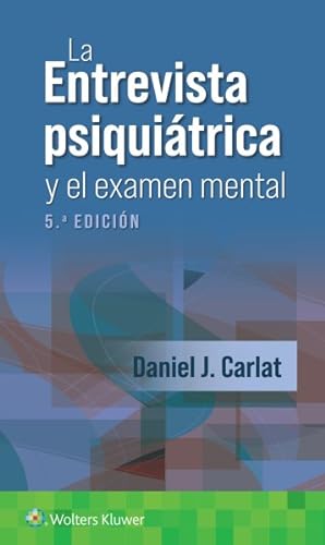 Immagine del venditore per La Entrevista Psiquiatrica Y El Examen Mental 5 ed venduto da GreatBookPrices