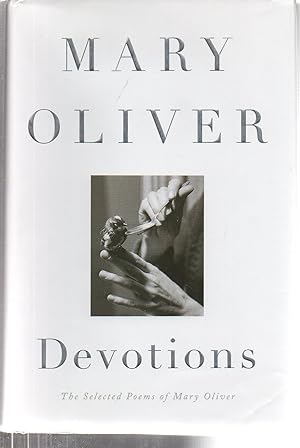 Devotions: The Selected Poems of Mary Oliver