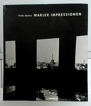 Imagen del vendedor de Marler Impressionen : Ein Bildband der Stadt Marl. Herausgegeben von der Stadt Marl, Presse- und Statistisches Amt. Fotografien von Ivn Kves. a la venta por Ralf Bnschen