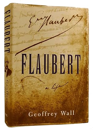 Seller image for FLAUBERT: A LIFE for sale by Rare Book Cellar