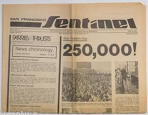 Seller image for San Francisco Sentinel: vol. 4, #14, June 30, 1977; Gay Freedom Day, 250,000! for sale by Bolerium Books Inc.