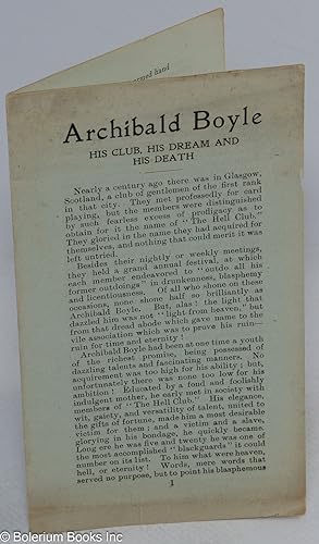 Archibald Boyle; his club, his dream, and his death