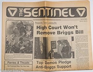 Seller image for The Sentinel: vol. 5, #14, July 14, 1978: High Court Won't Remove Briggs Bill for sale by Bolerium Books Inc.