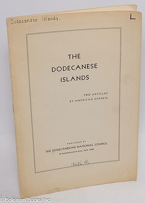 The Dodecanese Islands; Two Articles by American Experts