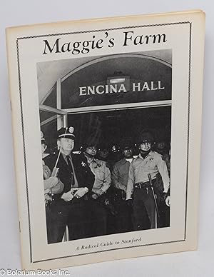 Maggie's Farm: a radical guide to Stanford