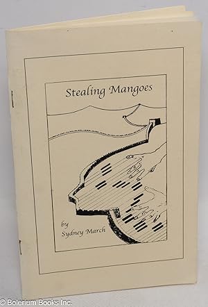 Seller image for Stealing mangoes for sale by Bolerium Books Inc.