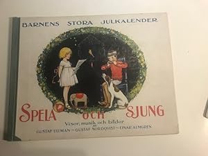 Imagen del vendedor de Spela och Sjung Barnens Stora Julkalender a la venta por Tormod Opedal