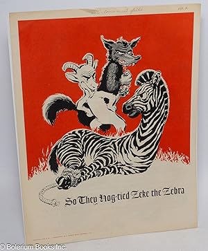 So They Hog-Tied Zeke the Zebra