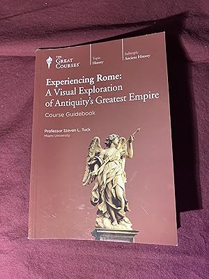 Bild des Verkufers fr The Great Courses: Experiencing Rome: A Visual Exploration of Antiquity's Greatest Empire zum Verkauf von COVENANT HERITAGE LIBRIS