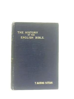 Image du vendeur pour The History Of The English Bible mis en vente par World of Rare Books